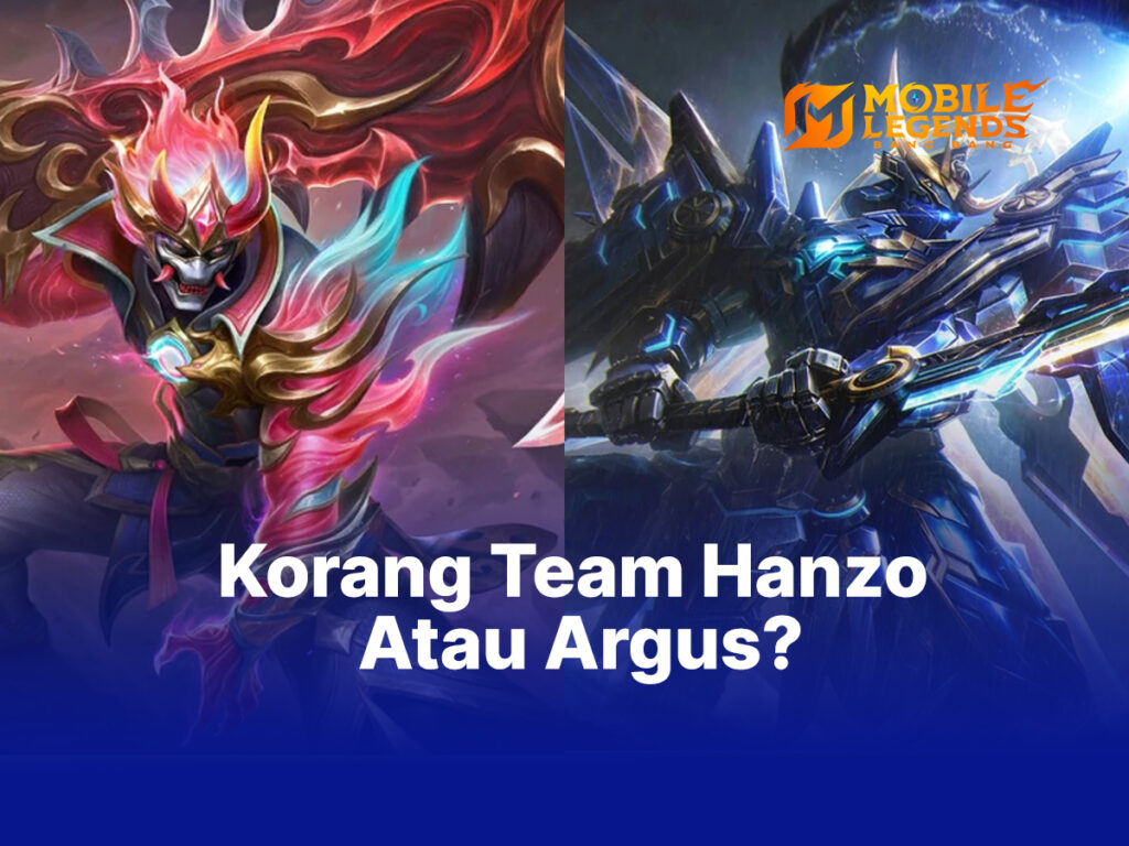 Hanzo Atau Argus? Mana Choice Korang?